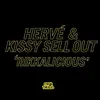 Hervé & Kissy Sellout - Rikkalicious - Single